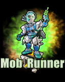 Mob Runner